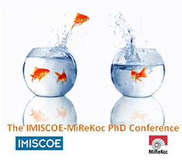 IMISCOE-MiReKoc PhD Conference- Migration and Settlement in Europe: Views from the East and South