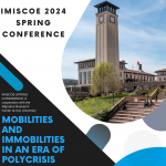2024 IMISCOE Spring Conference – Mobilities and Immobilities in an Era of Polycrisis